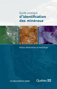 Guide pratique d’identification des minéraux