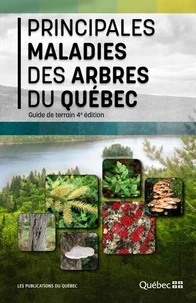 Principales maladies des arbres du Québec