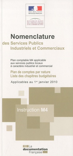  Ministère du Budget - Nomenclature des services publics industriels et commerciaux - Plan comptable M4 applicable aux services publics locaux à caractère industriel et commercial.