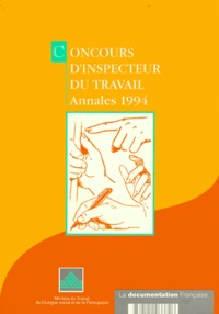  Ministère du Travail - CONCOURS D'INSPECTEUR DU TRAVAIL - Annales 1994.