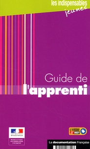  Ministère du Travail - Guide de l'apprenti.