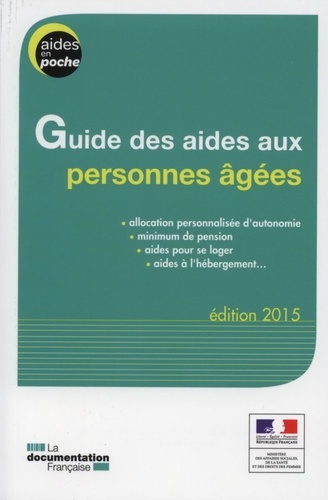  Ministère du Travail - Guide des aides aux personnes âgées.
