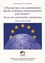 L'Europe face à la mondialisation. Quelles politiques communautaires pour demain? 50 ans de construction européenne. Colloque du 26 mars 2007