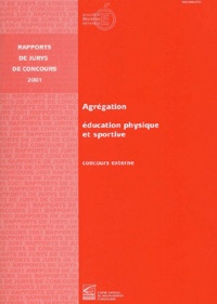  Ministère Education Nationale - Agregation Education Physique Et Sportive. Concours Externe 2001.