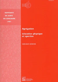 Agregation Education Physique Et Sportive. Concours Externe 2001