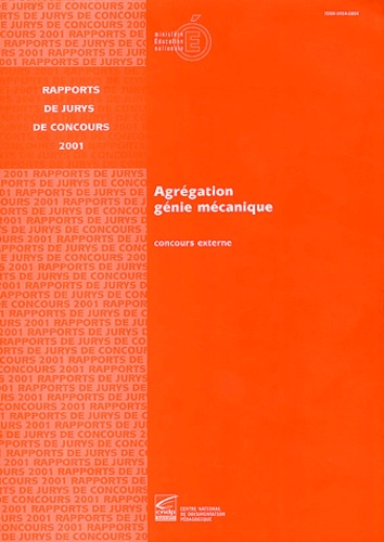  Ministère Education Nationale et Michel Aublin - Agrégation Génie mécanique - Concours externe, Edition 2001.