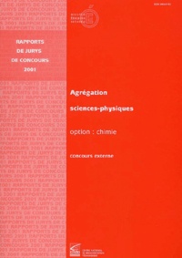  Ministère Education Nationale - Agregation Sciences-Physiques Option Chimie. Concours Externe 2001.