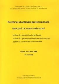 Certificat d'Aptitude Professionnelle Employé de vente spécialisé