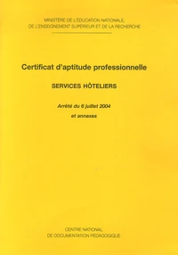 Certificat d'Aptitude professionnelle Services Hôteliers