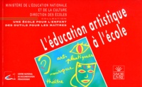  Ministère Education Nationale - L'éducation artistique à l'école.