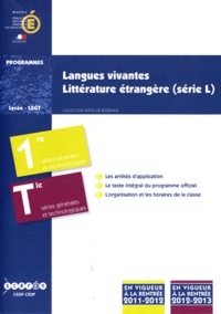  Ministère Education Nationale - Langues vivantes 1e et Tle / Littérature étrangère (en langue étrangère) 1e et Tle série L.
