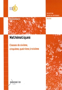  Ministère Education Nationale - Mathématiques classes de 6e, 5e, 4e, 3e - Programmes.