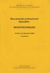  Ministère Education Nationale - Microtechniques - Baccalauréat professionnel Spécialité.