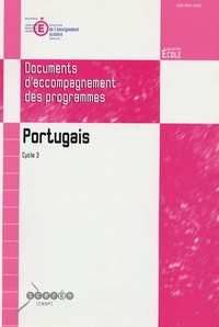  Ministère Education Nationale - Portugais Cycle des approfondissements (cycle 3) - Documents d'accompagnement des programmes.