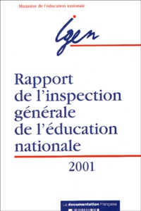 Ministère Education Nationale - Rapport De L'Inspection Generale De L'Education Nationale 2001.