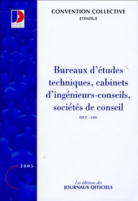  Ministère Emploi et Solidarité - Bureaux d'études techniques, cabinets d'ingénieurs-conseils et sociétés de conseils - Convention collective nationale du 15 décembre 1987.