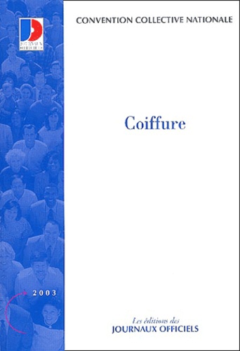  Ministère Emploi et Solidarité - Convention collective N° 3159 : Coiffure.