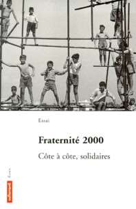  Ministère Emploi et Solidarité - Fraternite 2000. Cote A Cote, Solidaires.