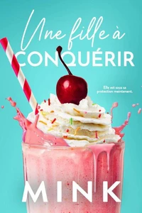 Une fille à conquérir