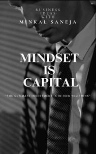 Mindset Is Capital