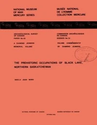 Prehistoric Occupations of Black Lake, Northern Saskatchewan