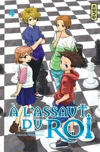 A l'assaut du Roi Tome 4