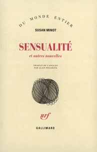 Sensualité et autres nouvelles