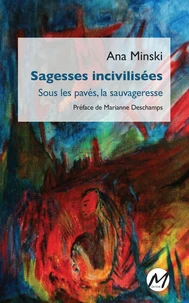 Sagesses incivilisées