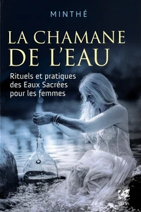 La chamane de l'eau