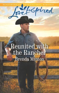 Reunited With The Rancher