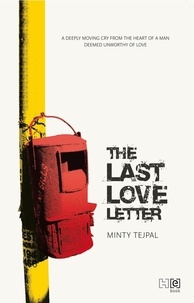 Minty Tejpal - The Last Love Letter.