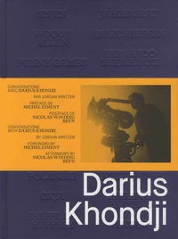 Conversations avec Darius Khondji