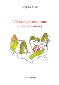 L'Amérique cinquante et des poussières