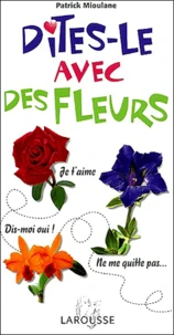 Dites le avec des fleurs
