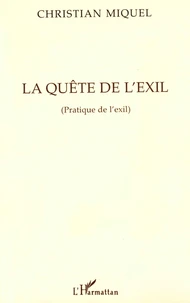 La quête de l'exil