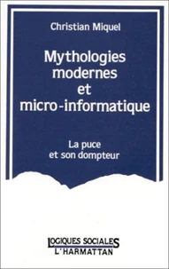 Mythologies modernes et micro-informatique