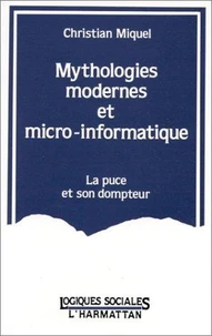 Mythologies modernes et micro-informatique