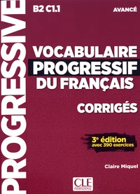 Vocabulaire progressif du français avancé B2 C1.1