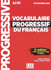 Vocabulaire progressif du français intermédiaire A2 B1
