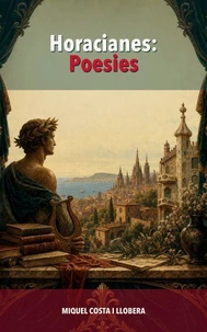 Horacianes: Poesies