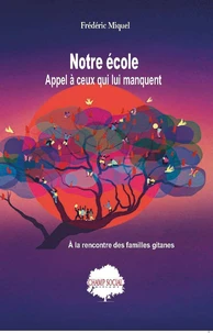 Notre école : appel à ceux qui lui manquent