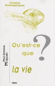 Qu'est ce que la vie ?