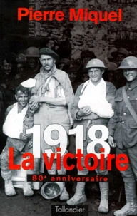 1918, la victoire