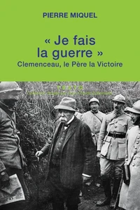 "Je fais la guerre"