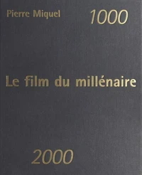 Le film du millénaire