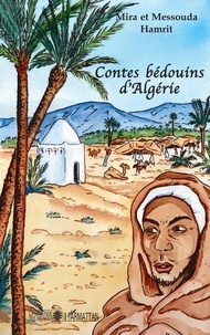 Mira Hamrit et Messouda Hamrit - Contes bédouins d'Algérie.