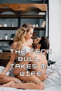 The Tech Bull Takes My Wife