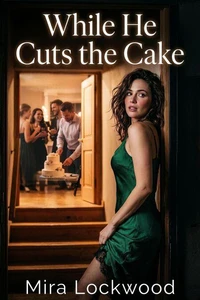 While He Cuts the Cake