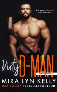  Mira Lyn Kelly - Dirty D-man - Slayers, #7.