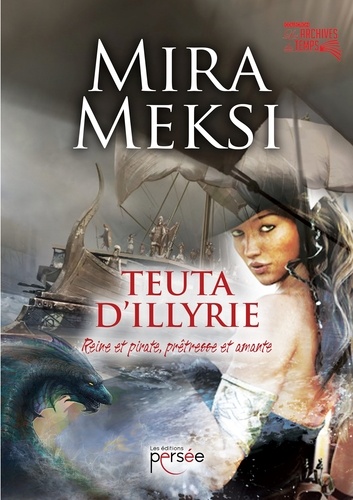 Mira Meksi - Teuta d'Illyrie.